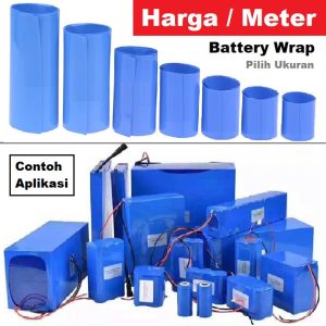 PVC Heat Shrink Wrap Skin Tube Bungkus Batere Lebar Baterai 18650 Lipo